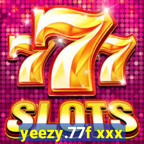 yeezy.77f xxx